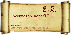 Ehrenreich Rezső névjegykártya